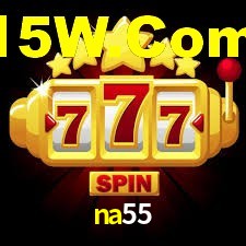 na55,na55.com